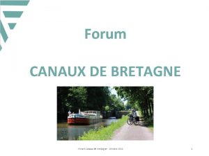 Forum CANAUX DE BRETAGNE Forum Canaux de Bretagne