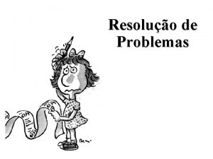 Resoluo de Problemas A arte de resolver problemas