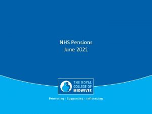 NHS Pensions June 2021 Background 2 NHS Workforce