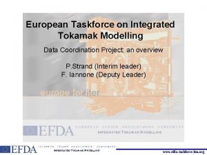 European Taskforce on Integrated Tokamak Modelling Data Coordination