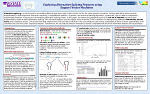 Exploring Alternative Splicing Features using Support Vector Machines