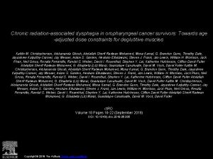 Chronic radiationassociated dysphagia in oropharyngeal cancer survivors Towards