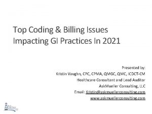 Top Coding Billing Issues Impacting GI Practices In