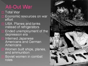 AllOut War Total War Economic resources on war