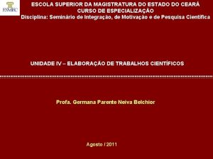 ESCOLA SUPERIOR DA MAGISTRATURA DO ESTADO DO CEAR