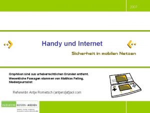 2007 Handy und Internet Graphiken sind aus urheberrechtlichen