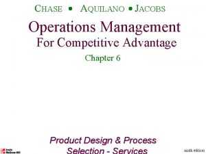 CHASE AQUILANO JACOBS Operations Management For Competitive Advantage