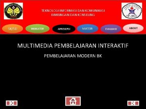 TEKNOLOGI INFORMASI DAN KOMUNIKASI BIMBINGAN DAN KONSELING SKSD