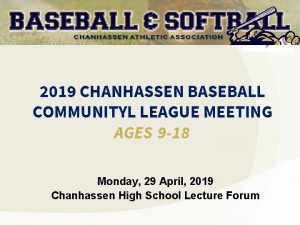 2019 CHANHASSEN BASEBALL COMMUNITYL LEAGUE MEETING AGES 9