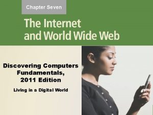 Chapter Seven Discovering Computers Fundamentals 2011 Edition Living