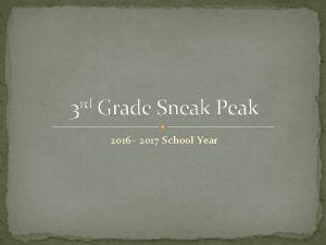 rd 3 Grade Sneak Peak 2016 2017 School