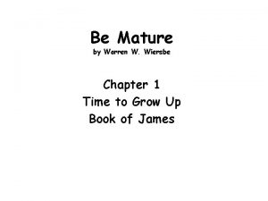 Be Mature by Warren W Wiersbe Chapter 1