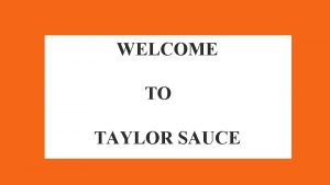 WELCOME TO TAYLOR SAUCE ST BARTS RESORTS ST