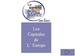 Les Capitales de L Europe Quels sont les