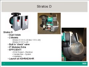 Stratos D Dual Volute 2 Models Stratos D