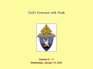 Gods Covenant with Noah Genesis 5 11 Wednesday