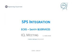 SPS INTEGRATION ECX 5 SAFETY SERVICES ICL MEETING