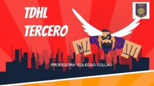 TDHL TERCERO PROFESORA SOLEDAD COLLAO OBJETIVO Reproducir un