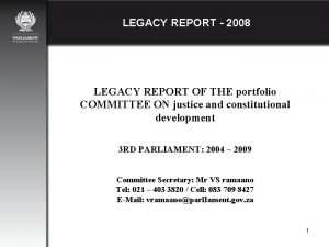 LEGACY REPORT 2008 LEGACY REPORT OF THE portfolio