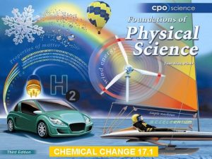 CHEMICAL CHANGE 17 1 Chapter Seventeen Chemical Change