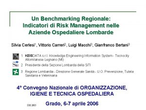 Un Benchmarking Regionale Indicatori di Risk Management nelle