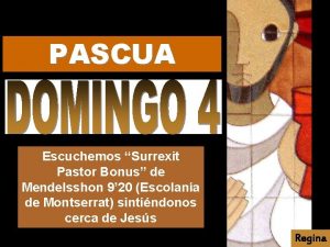 PASCUA Escuchemos Surrexit Pastor Bonus de Mendelsshon 9
