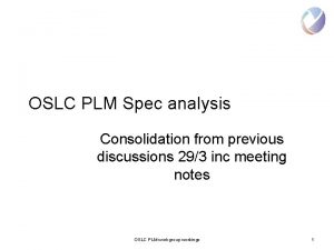 OSLC PLM Spec analysis Consolidation from previous discussions