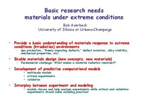 Basic research needs materials under extreme conditions Bob