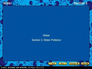 Water Section 3 Water Pollution Water Section 3