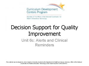 Decision Support for Quality Improvement Unit 6 c