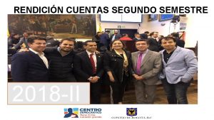 RENDICIN CUENTAS SEGUNDO SEMESTRE 2018 II COMISIONES A