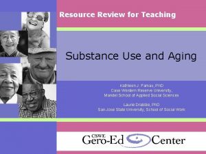 Resource Review for Teaching Substance Use and Aging