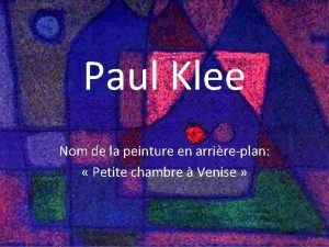 Paul Klee Nom de la peinture en arrireplan