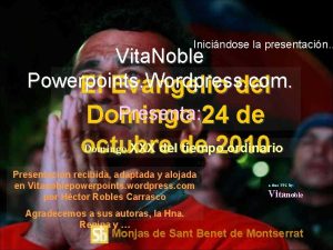 Inicindose la presentacin Vita Noble Powerpoints Wordpress com