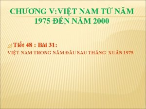 CHNG V VIT NAM T NM 1975 N
