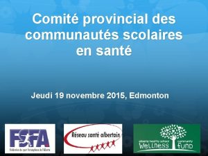 Comit provincial des communauts scolaires en sant Jeudi