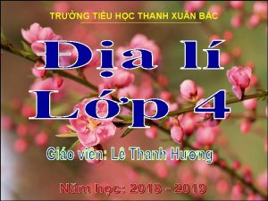 TRNG TIU HC THANH XU N BC ng