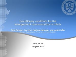 Evolutionary conditions for the emergence of communication in