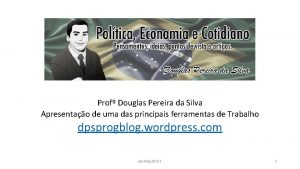 Prof Douglas Pereira da Silva Apresentao de uma