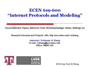 ECEN 619 600 Internet Protocols and Modeling Course