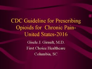 CDC Guideline for Prescribing Opioids for Chronic Pain