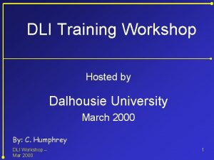 DLI Training Workshop Hosted by Dalhousie University March