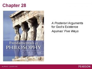 Chapter 28 A Posteriori Arguments for Gods Existence