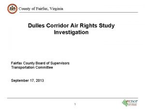 County of Fairfax Virginia Dulles Corridor Air Rights