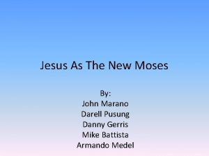 Jesus As The New Moses By John Marano