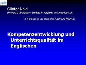 Gnter Nold Universitt Dortmund Institut fr Anglistik und