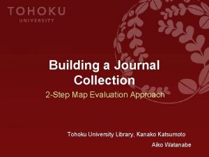 Building a Journal Collection 2 Step Map Evaluation