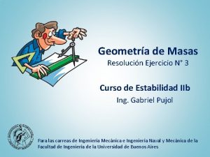 Geometra de Masas Resolucin Ejercicio N 3 Curso