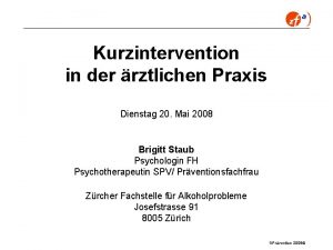 Kurzintervention in der rztlichen Praxis Dienstag 20 Mai