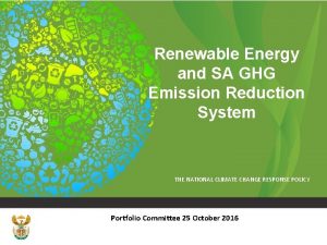 Renewable Energy and SA GHG Emission Reduction System